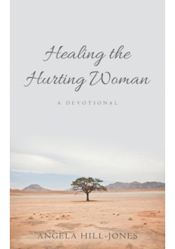 Healing the Hurting Woman