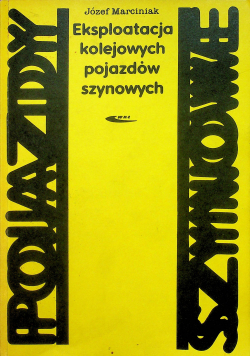 Eksploatacja kolejowych elektrycznych pojazdów szynowych
