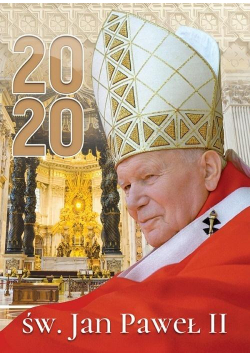 Kalendarz 2020 Ścienny św.Jan Paweł II ekonomiczny