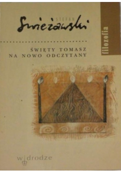 Święty Tomasz na nowo odczytany