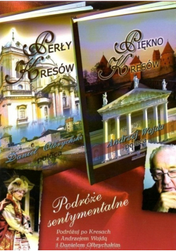 Podróże sentymentalne. Piękno Kresów / Perły Kresów