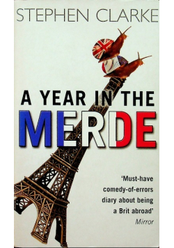 A year in the Merde