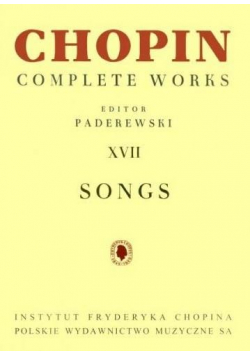 Chopin Complete Works XVII Songs