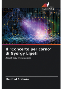 Il "Concerto per corno" di György Ligeti