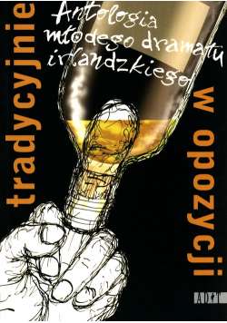 Tradycyjnie w opozycji