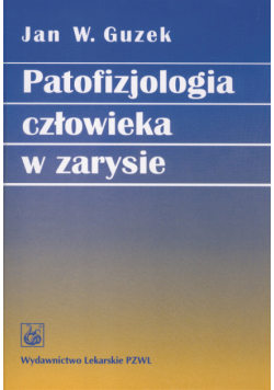 Patofizjologia człowieka w zarysie
