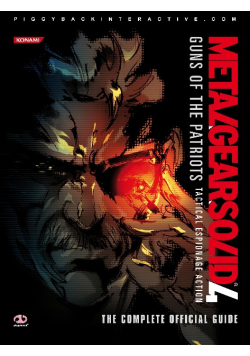 Metal Gear Solid 4: Guns of the Patriots Official Guide: The Complete Official Guide
