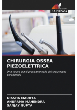 Chirurgia Ossea Piezoelettrica