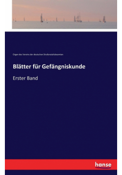 Blätter für Gefängniskunde