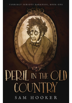 Peril in the Old Country