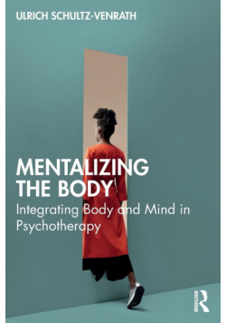 Mentalizing the Body