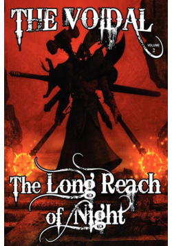 The Long Reach of Night (the Voidal Trilogy, Book 2)