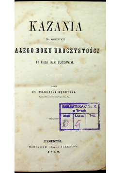 Kazania na wszystkie całego roku uroczystości 1859 r