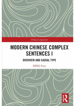 Modern Chinese Complex Sentences I