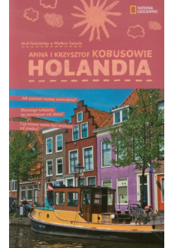 Holandia Mali podróżnicy w wielkim świecie
