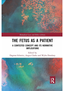 The Fetus as a Patient