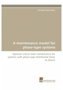 A Maintenance Model for Phase-Type Systems