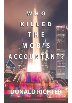 Who Killed the Mob's Accountant?