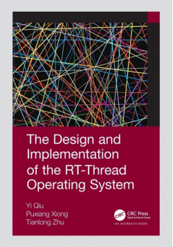 The Design and Implementation of the RT-Thread Operating System