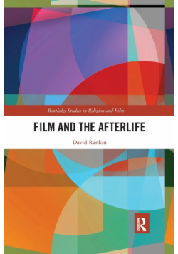 Film and the Afterlife