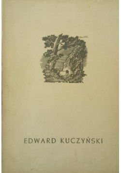 Wystawa pośmiertna prac Edwarda Kuczyńskiego