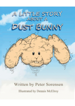 A Little Story about a Dust Bunny
