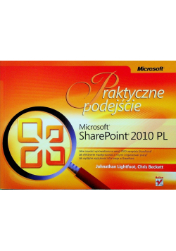 Microsoft SharePoint 2010 PL Praktyczne podejście