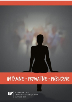 Intymne prywatne publiczne