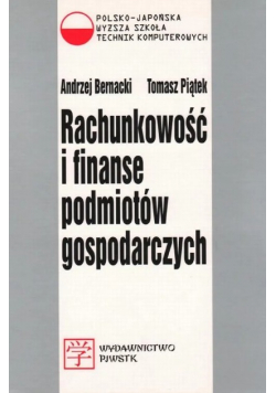 Rachunkowość i finanse podmiotów gospodarczych