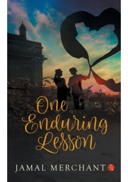 One Enduring Lesson