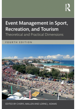 Event Management in Sport, Recreation, and Tourism