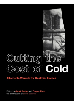 Cutting the Cost of Cold