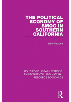 The Political Economy of Smog in Southern California