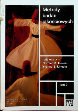 Metody badań jakościowych Tom 2