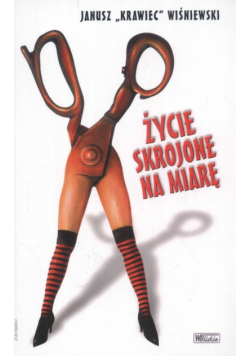 Życie skrojone na miarę