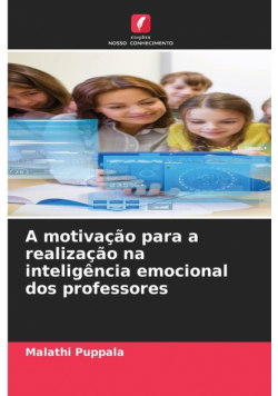 A motivação para a realização na inteligência emocional dos professores