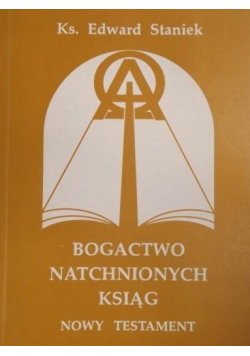 Bogactwo natchnionych ksiąg Nowy Testament