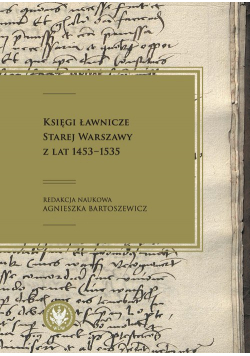 Księgi ławnicze Starej Warszawy z lat 1453-1535