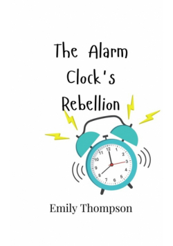 The Alarm Clock's Rebellion