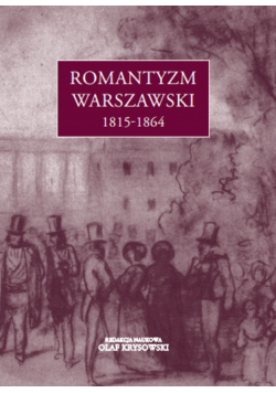 Romantyzm warszawski 1815 - 1864