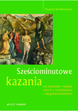 Sześciominutowe kazania na niedzielę i święta