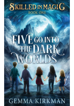 Five Go into the Dark Worlds