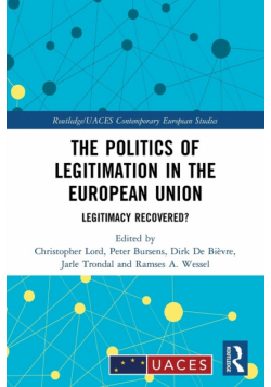 The Politics of Legitimation in the European Union