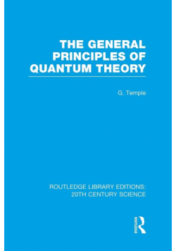 The General Principles of Quantum Theory