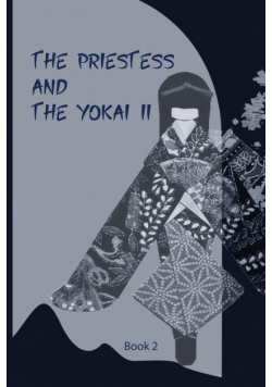 The Priestess and the Yōkai II
