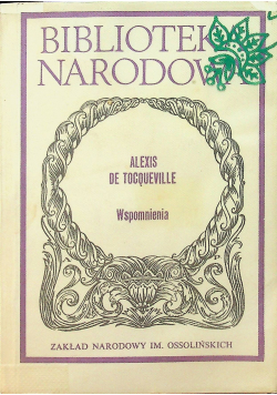 Alexis De Tocqueville Wspomnienia