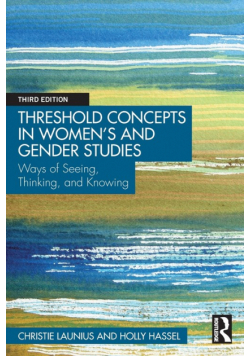 Threshold Concepts in Women's and Gender Studies