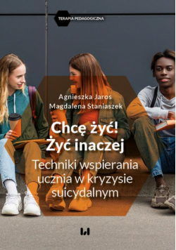 Chcę żyć! Żyć inaczej