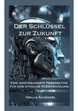 Der Schlüssel zur Zukunft