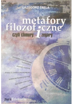 Metafory filozoficzne czyli chmury i zegary